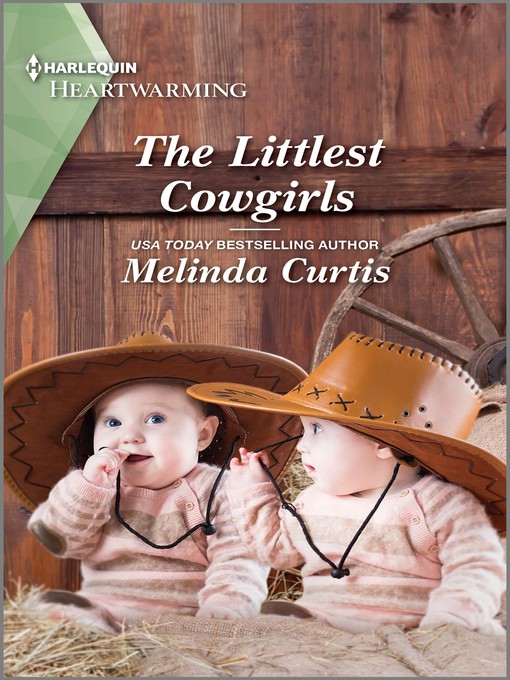 Title details for The Littlest Cowgirls by Melinda Curtis - Available